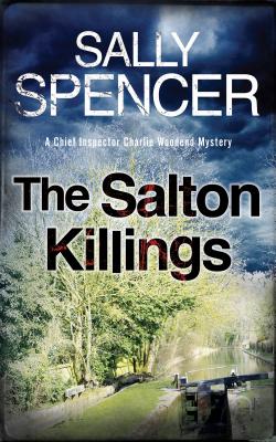 [ec64c] @Full% %Download^ The Salton Killings: A British Police Procedural Set in the 1970's - Sally Spencer #ePub~
