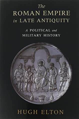[6edd0] %F.u.l.l.@ !D.o.w.n.l.o.a.d^ The Roman Empire in Late Antiquity: A Political and Military History - Hugh Elton @e.P.u.b!