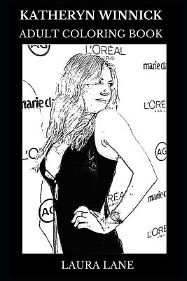 [fb571] @Full* #Download@ Katheryn Winnick Adult Coloring Book: Bones and Lagertha From Vikings TV Show Star, Legendary Actress and Beautiful Model Inspired Adult Coloring Book - Laura Lane *PDF@