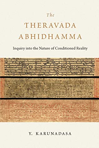 [b6100] *Read~ !Online~ The Theravada Abhidhamma: Inquiry into the Nature of Conditioned Reality - Y. Karunadasa ~P.D.F^