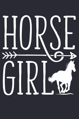 [f9f1a] @Download# Horse Girl: Horse Lined Notebook, Journal, Organizer, Diary, Composition Notebook, Gifts for Horse Riders and Lovers - Horse Lover Publishing %ePub*