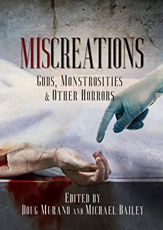 [66e11] !R.e.a.d! #O.n.l.i.n.e# Miscreations: Gods, Monstrosities & Other Horrors - Doug Murano *e.P.u.b!